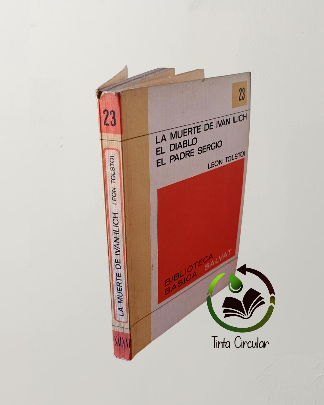 La muerte de Ivan Ilich. El diablo. El padre Sergio